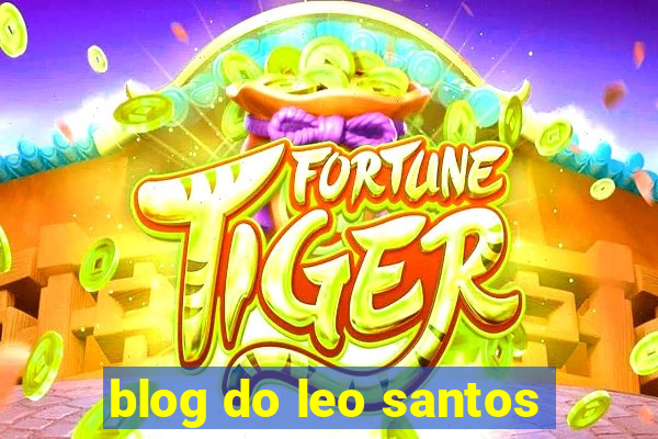 blog do leo santos